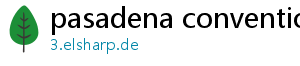 pasadena convention center